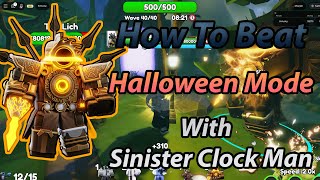 Solo 🎃New Halloween Mode🌸With Sinister Clock Man✨ Skibidi Tower Defense SPOOKY [upl. by Irahcaz]