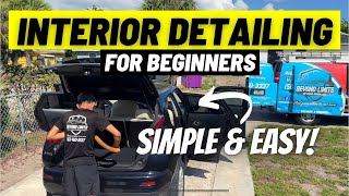 How To Clean and Detail Your Cars Interior  Detailing Beyond Limits [upl. by Poirer]