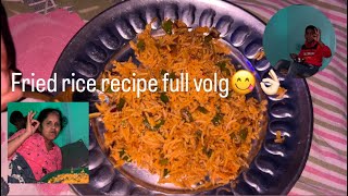 Fry rice recipe pura vlog dekho jaldi se👍🏻😋 [upl. by Ticknor]