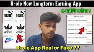 R ole Today Earning App  R ole app real or fake  Today longterm Application [upl. by Sillad262]