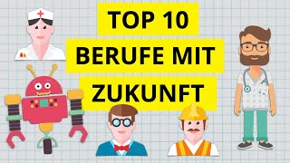 Top 10 aussichtsreichsten Berufe der Zukunft  Arbeiten in der Zukunft [upl. by Maryly947]