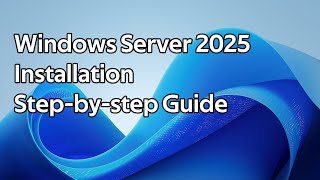 How to install Windows Server 2025 [upl. by Thomasin171]