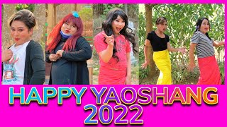 HAPPY YAOSHANG 2022 [upl. by Leorsiy896]