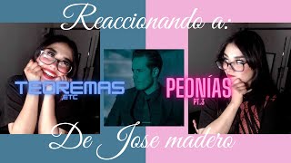 REACCIONANDO A TEOREMAS 😱 Y PEONÍAS 🌷 DE JOSE MADERO JPG✨ [upl. by Troyes930]