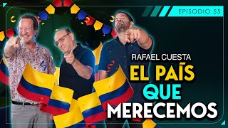 SUERTE CRUZADA  EL PAÍS QUE MERECEMOS  RAFAEL CUESTA  EP55  T2 [upl. by Anoniw318]