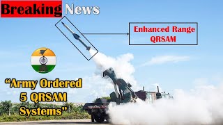 Indian Army ordered 5 QRSAM systems  Range Enhanced drdo indianarmy [upl. by Gittel]