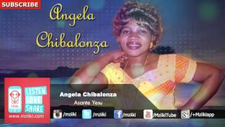 Asante Yesu  Angela Chibalonza  Official Audio [upl. by Haras945]