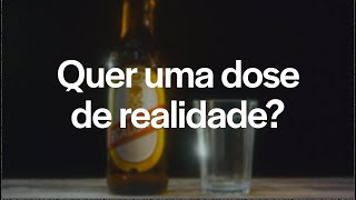 Quer uma dose de realidade [upl. by Melda]