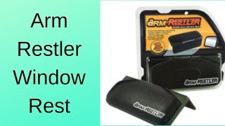 Arm Restler Window Arm Rest [upl. by Omissam]