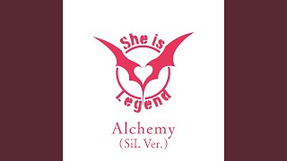 Alchemy SiL Ver [upl. by Adnawaj705]