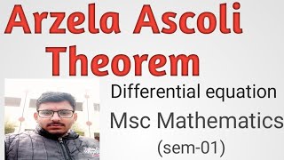 Arzela Ascoli Theorem [upl. by Goss999]