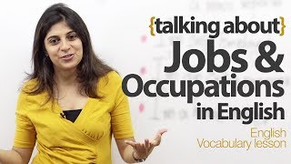 Talking about Jobs and Occupations in English  Free English Lesson [upl. by Etnaled]