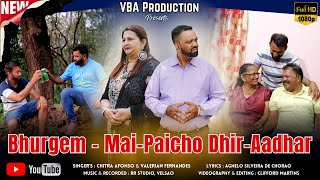 Bhurgem  MaiPaicho DhirAadhar  New Konkani Song 2024 by Chitra amp Valerian  VBA Production [upl. by Millhon]