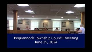 Pequannock Township Council Meeting June 25 2024 [upl. by Norehc]