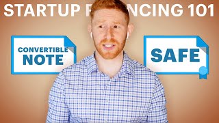 Startup financing 101 Whats a valuation cap SAFEs and convertible notes explained [upl. by Inalak]