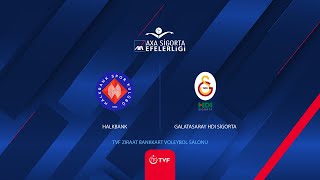 HALKBANK  GALATASARAY HDI SÄ°GORTA AXA Sigorta Efeler Ligi [upl. by Ainolopa]