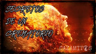 Secretos de un Crematorio Los gritos de los muertos [upl. by Atinob]