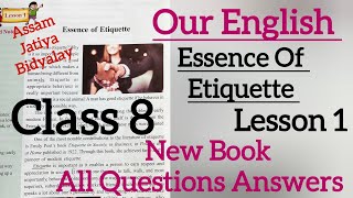 Essence Of EtiquetteClass 8Lesson 1EnglishNew BookQuestion AnswerAssam Jatiya Bidyalay class8 [upl. by Halford]