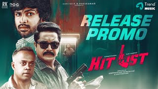 Hitlist Release Promo  K S Ravikumar  R Sarathkumar  Vijay Kanishka  GVM  C Sathya TrendMusic [upl. by Soloma]