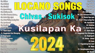 Kusilapan Ka Chivas Sukisok  Ilocano Songs Nonstop  Ilocano Balse Songs [upl. by Temhem]