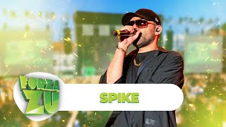 Spike  ZEU Live la Forza ZU 2023 [upl. by Atima]