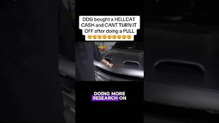 DDG HELLCAT WONT TURN OFF carsofyoutube ddg hellcat [upl. by Glenna712]