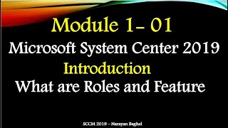 Microsoft System Center 2019 Introduction amp What are Roles and Feature 01 [upl. by Eiramlehcar]