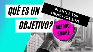 Objetivos SMART🎯 • ¿Qué es y para qué SIRVE la METODOLOGÍA SMART🤔 [upl. by Otila909]