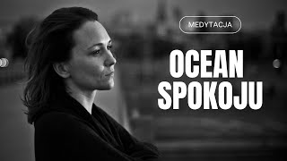 Ocean Spokoju  medytacja live [upl. by Laersi578]