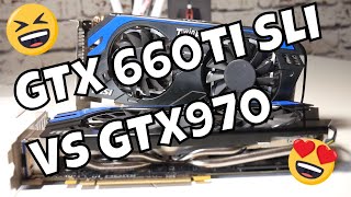 2 GTX660 TIs Vs GTX970 In 2018 The £55 SLi Setup [upl. by Lynnell]