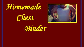 FTM Transgender How to make a chest binder [upl. by Branen232]