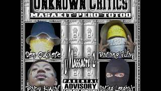 HiJakkk Bakulaw  Unknown Critics featuring Mistisong Tae amp Boy Tikol [upl. by Danete]