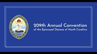 The 209th Annual Convention [upl. by Gnoht931]