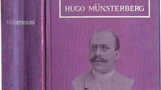 Psychotherapy by Hugo MÜNSTERBERG read by Various Part 12  Full Audio Book [upl. by Nosna73]