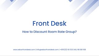 eDoor Front Desk How to Discount Room Rate Group [upl. by Eleahcim]