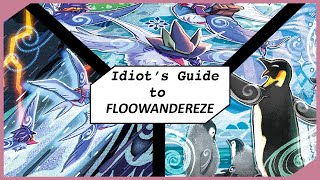 Idiots Guide to Floowandereez [upl. by Walt232]