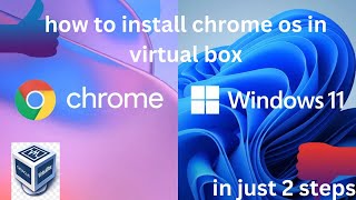 How To Install Chrome OS In Virtual Box  2024  Windows [upl. by Anuhsal]