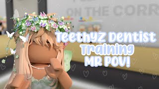 Teethyz Dentist Training Staff Assistant MRTrainer POV 2 Roblox [upl. by Nylanaj37]