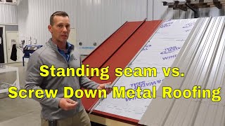 Standing Seam Metal Roofing Vs Corrugated Screw Down Metal Roof  Big Differences between the Two [upl. by Sivad]