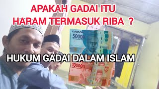 GADAI ITU HARAM BENARKAH  APAKAH GADAI TERMASUK RIBA [upl. by Bazil]