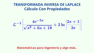 Transformada Inversa de Laplace con Propiedades [upl. by Creight44]