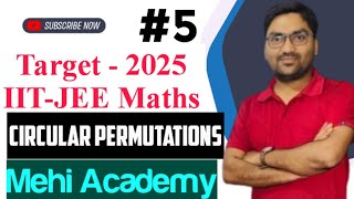 Permutation amp Combination  XI  IIT JEE  Mehi Academy Delhi Live Stream  L5 [upl. by Sandler]