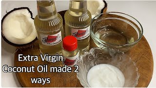 Homemade Virgin Coconut Oil Cold Pressed and Pure made 2 ways [upl. by Naitirb]