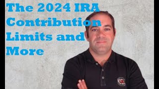 2024 IRA Contribution Limits Just Went Up – Here’s What You Need to Know [upl. by Iad]