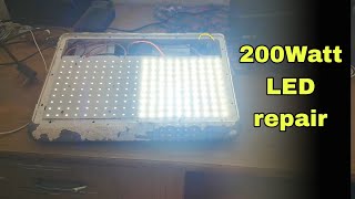 How to repair Flood LED Light  200 watt LED Flood light repair [upl. by Lebasile130]