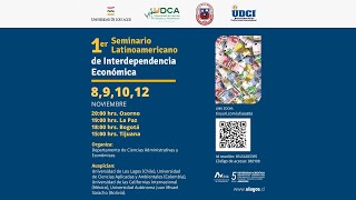 1er Seminario Internacional de Interdependencia Económica  Colombia [upl. by Sorci190]