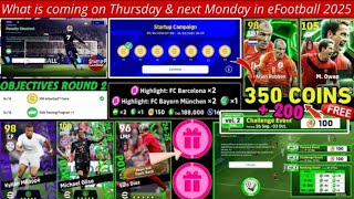 450 Coins What is coming on Thursday amp Monday in eFootball 25 POTW New Epics Events Chance Deal [upl. by Tonia915]