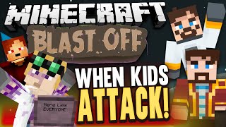 Minecraft Mods  Blast Off 48  WHEN KIDS ATTACK [upl. by Aleuqahs]