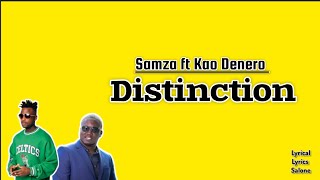 They Call Me Samza ft Kao Denero  Distinction Lyrics Video Sierra Leone Music [upl. by Harvison188]