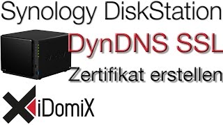 Synology DiskStation Gültiges DynDNS SSL Zertifikat erstellen [upl. by Bamberger413]